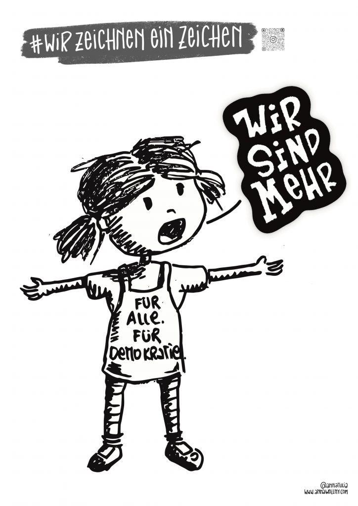 #WirZeichnenEinZeichen Schriftzug oben, darunter Mädchen mit ausgestreckten Armen und Sprechblase: Wir sind mehr!