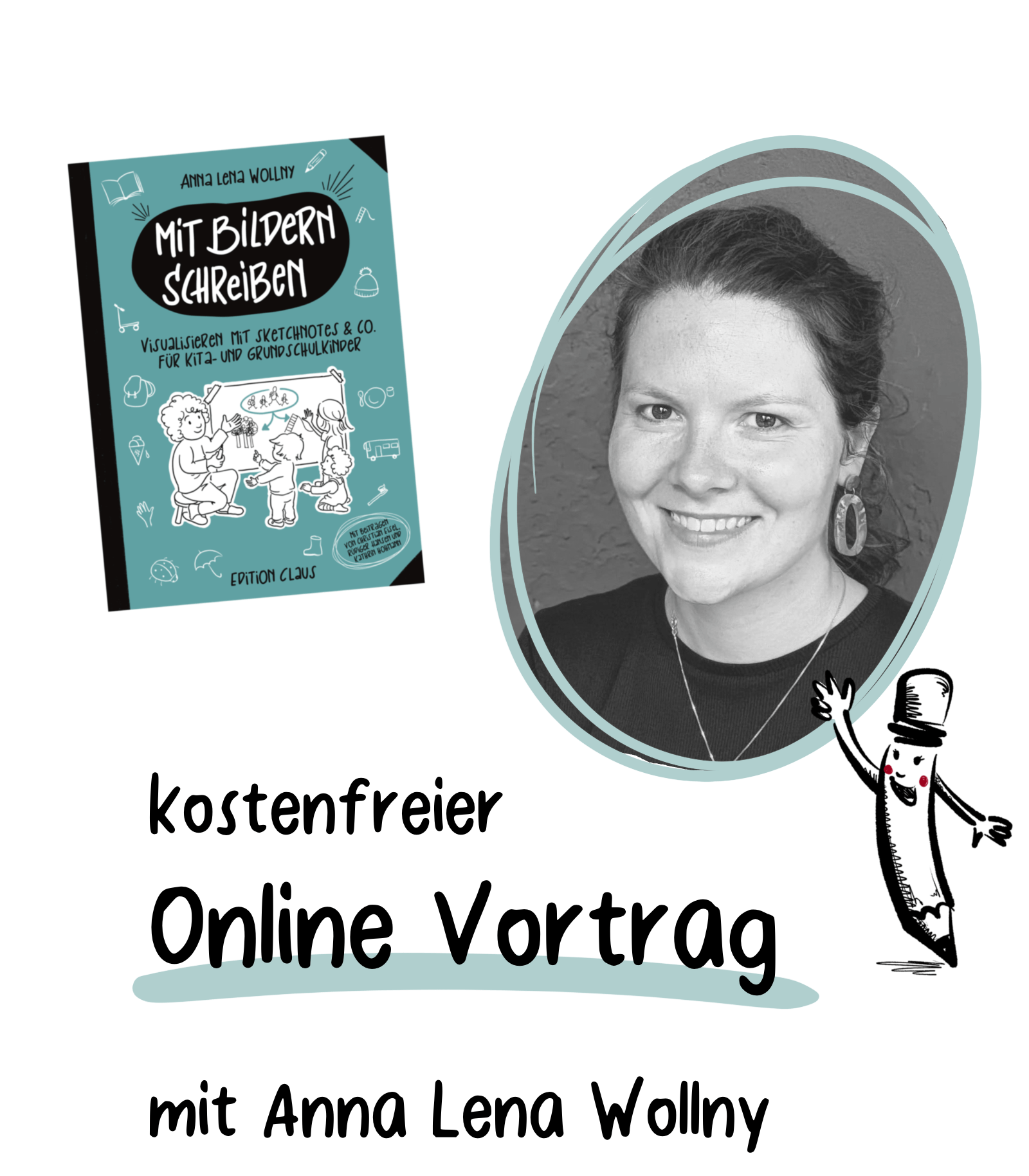 Buchcover "Mit Bildern schreiben" und Portrait von Anna Lena Wollny, Text: kostenfreier Online-Vortrag